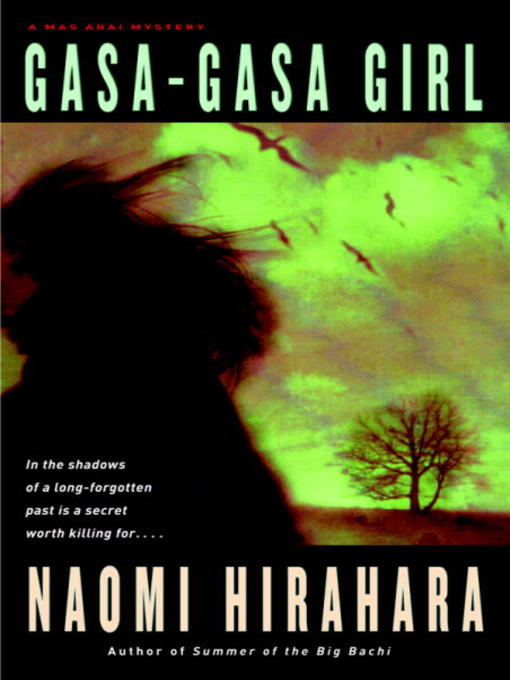 Title details for Gasa-Gasa Girl by Naomi Hirahara - Available